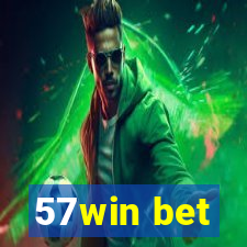 57win bet